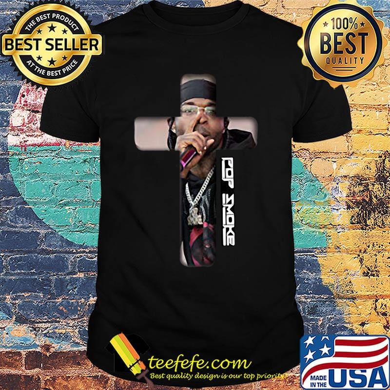 Pop smoke rapper cross shirt
