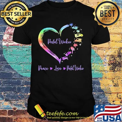 Postal Worker Peace Love Postal Worker shirt