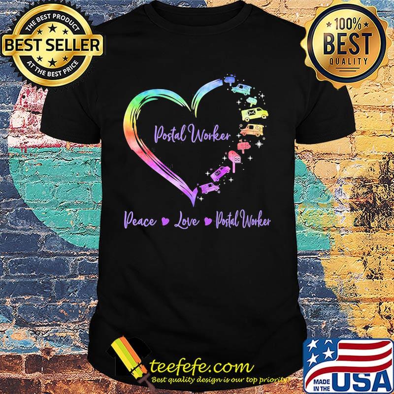 Postal Worker Peace Love Postal Worker shirt Postal Worker Peace Love Postal Worker shirt