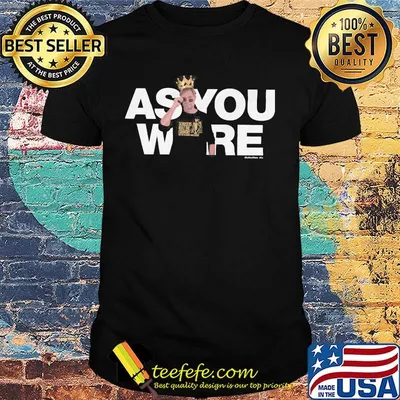 Premier league champions as you were king shirt
