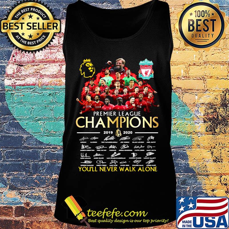 Premier league champions you'' never walk alone liverpool fc signatures s Tank top Premier league champions you'' never walk alone liverpool fc signatures s Tank top