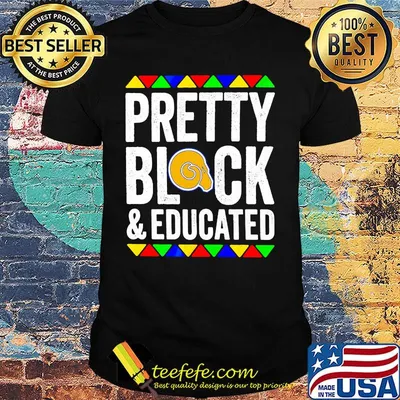 Pretty black and educated albany state university shirt