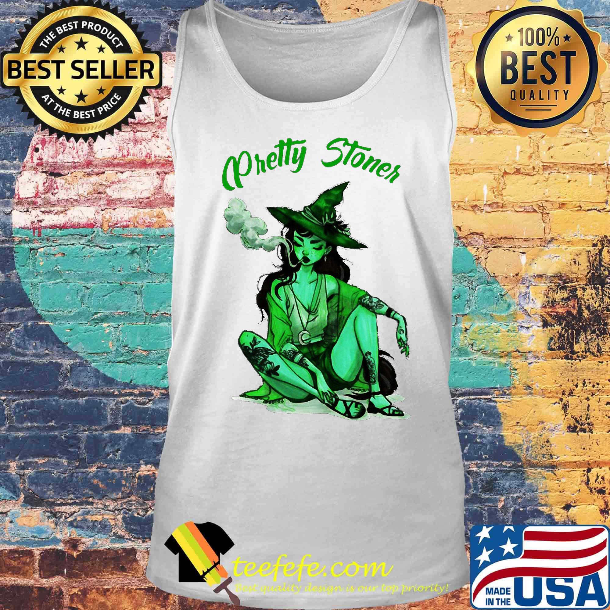 PRETTY STONER WITCH WEED HALLOWEEN SHIRT Tank top PRETTY STONER WITCH WEED HALLOWEEN SHIRT Tank top