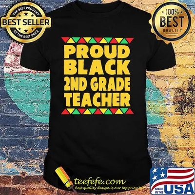 Proud black 2nd grade teacher classic shirt