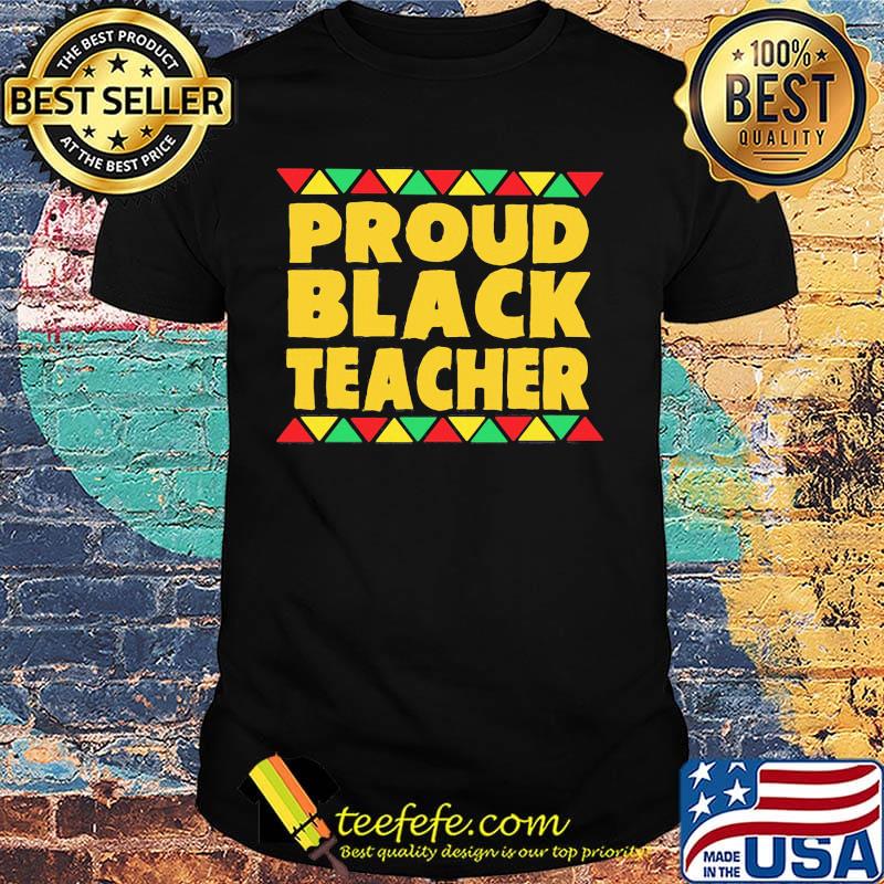 Proud black teacher classic shirt
