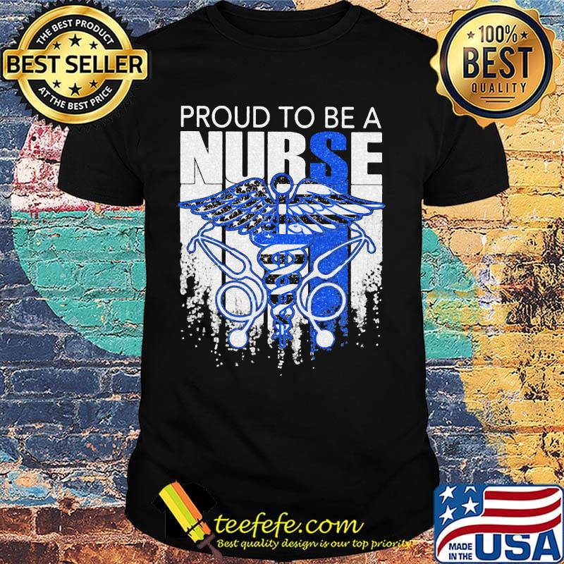 Proud to be a nurse american flag independence day shirt