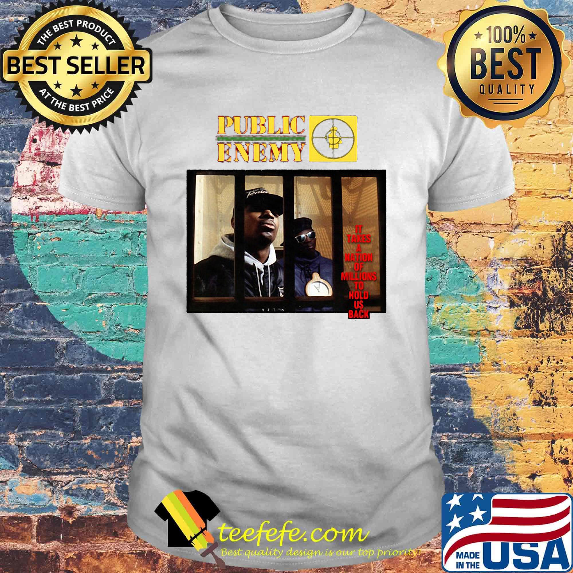 Public enemy it tries millions to hold us back shirt Public enemy it tries millions to hold us back shirt