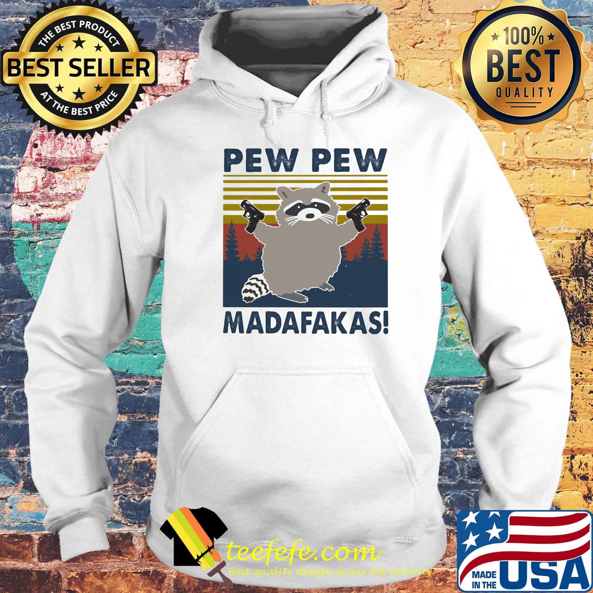 Raccoon pew pew madafakas vintage retro s Hoodie Raccoon pew pew madafakas vintage retro s Hoodie