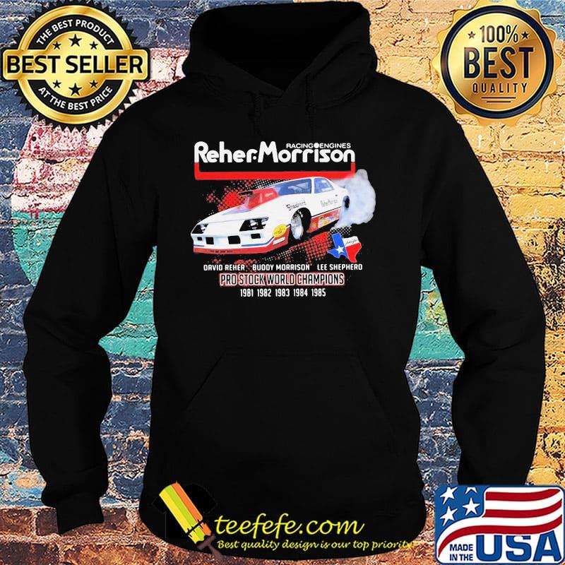 Racing engines reher morrison davio reher buddy morrison lee sheppard pro stock world champions s Hoodie Racing engines reher morrison davio reher buddy morrison lee sheppard pro stock world champions s Hoodie