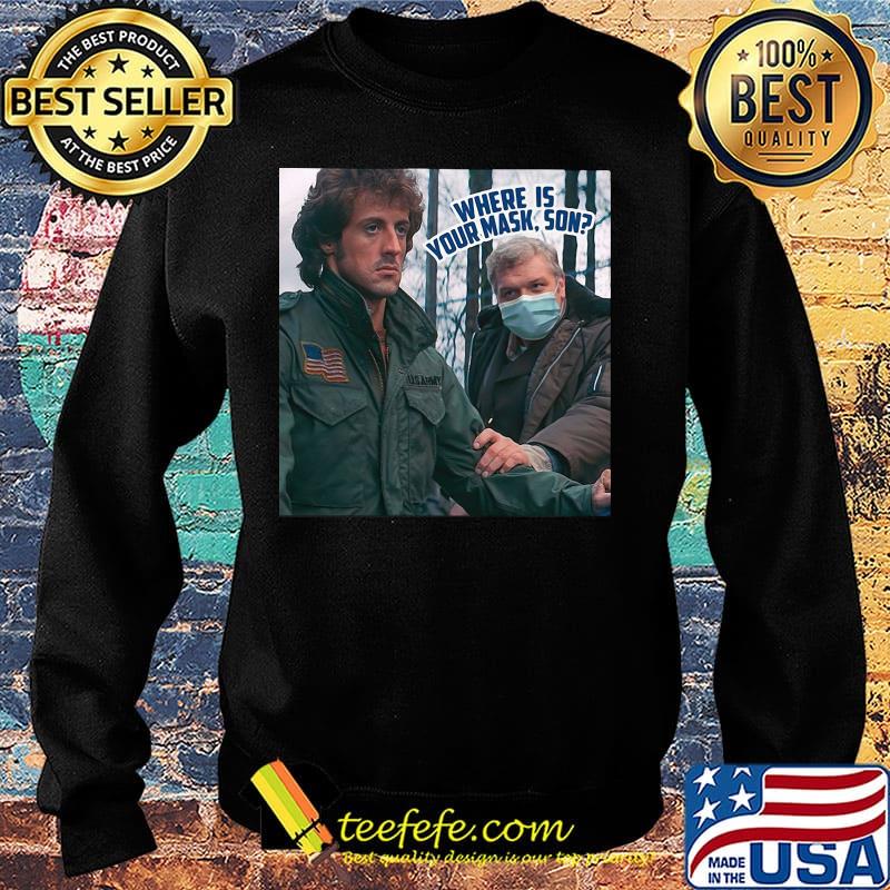 Rambo where is your mask son s Sweater Rambo where is your mask son s Sweater