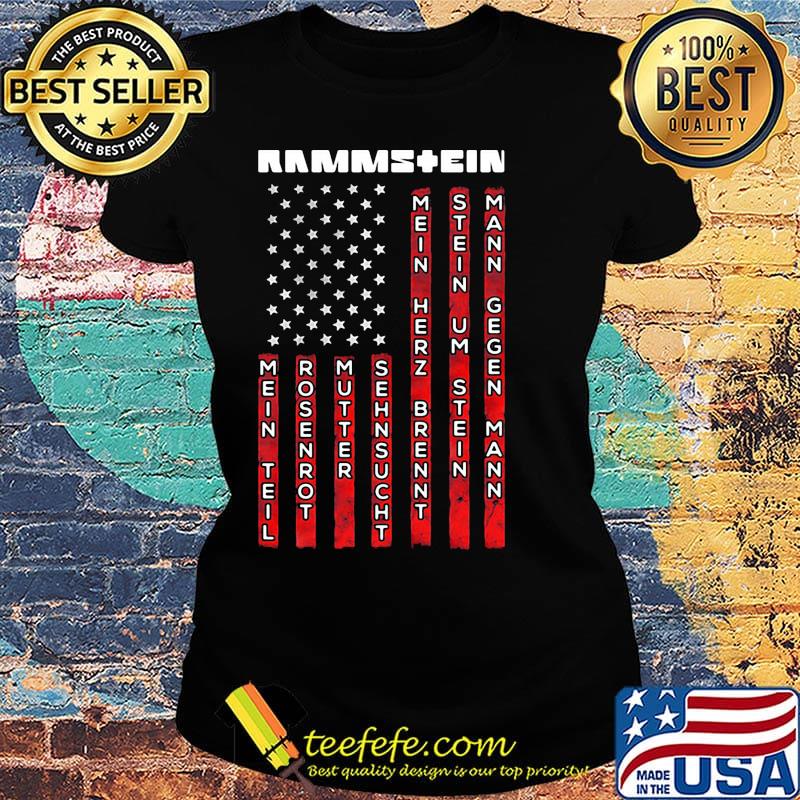 Rammstein band mein teil rosenrot mein herz brennt stein um stein mann gegen mann american flag independence day s Ladies tee Rammstein band mein teil rosenrot mein herz brennt stein um stein mann gegen mann american flag independence day s Ladies tee
