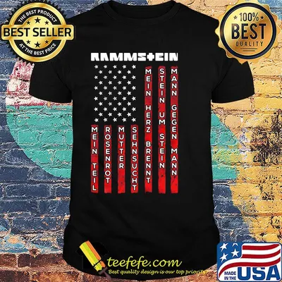 Rammstein band mein teil rosenrot mein herz brennt stein um stein mann gegen mann american flag independence day shirt