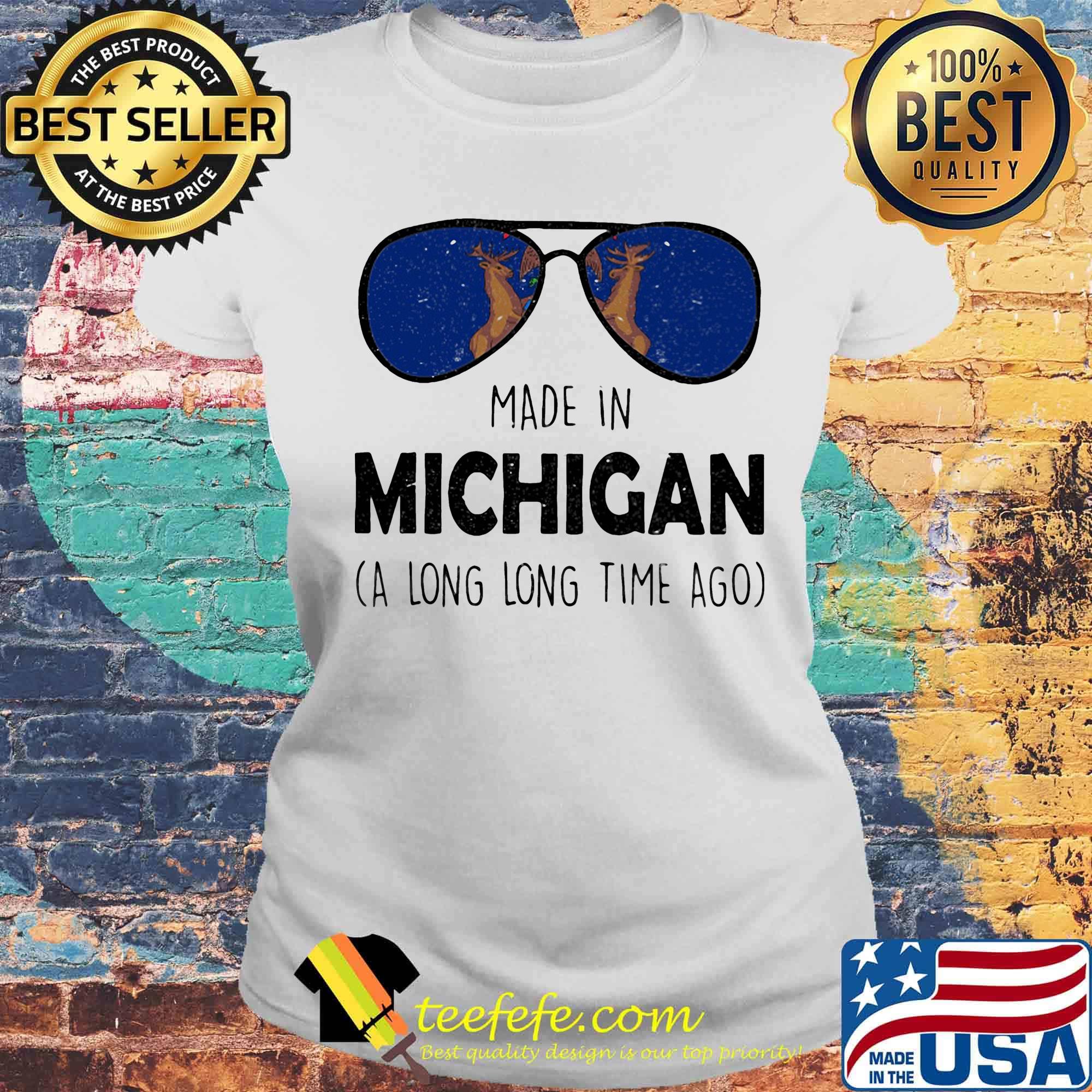 Reindeer in glasses Made in Michigan a long long time ago s Laides tee Reindeer in glasses Made in Michigan a long long time ago s Laides tee