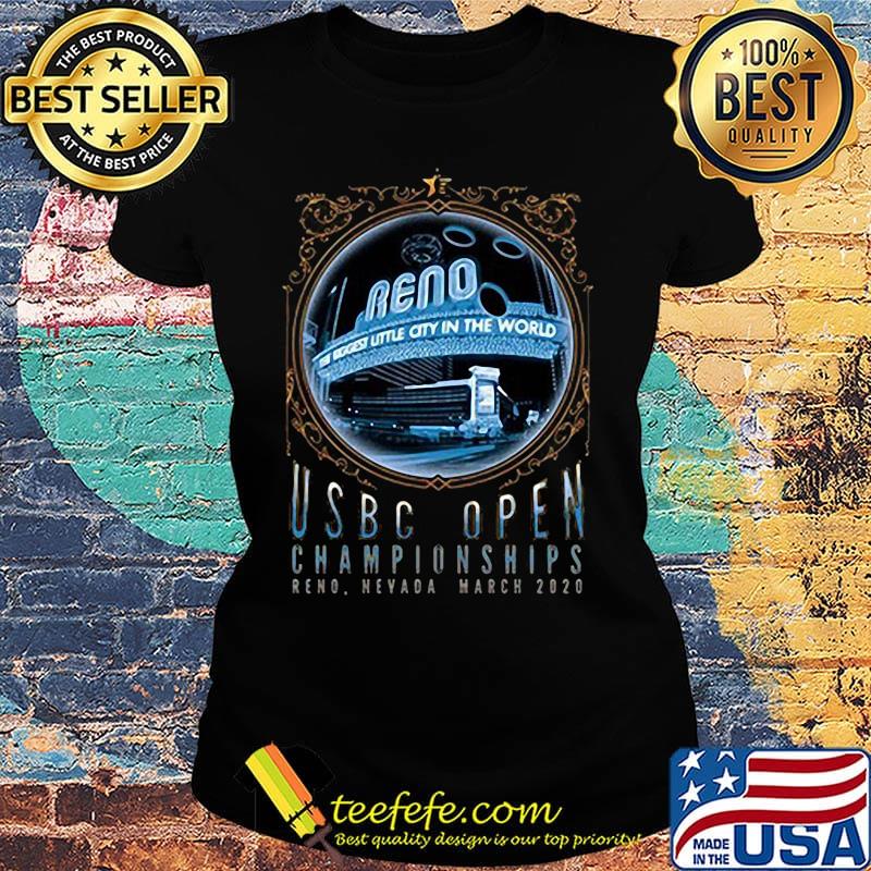 Reno the biggest little city in the world usbc open championships reno nevada march 2020 s Ladies tee Reno the biggest little city in the world usbc open championships reno nevada march 2020 s Ladies tee
