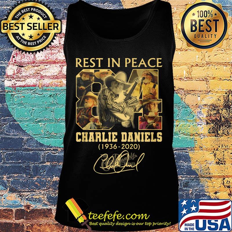 Rest in peace 84 charlie daniels 1936 2020 signature s Tank top Rest in peace 84 charlie daniels 1936 2020 signature s Tank top