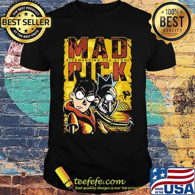 Rick and morty mad rickmancing the stone shirt