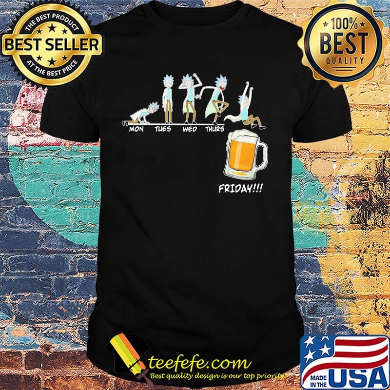 Rick and morty mon tues wed thurs friday beer shirt Rick and morty mon tues wed thurs friday beer shirt