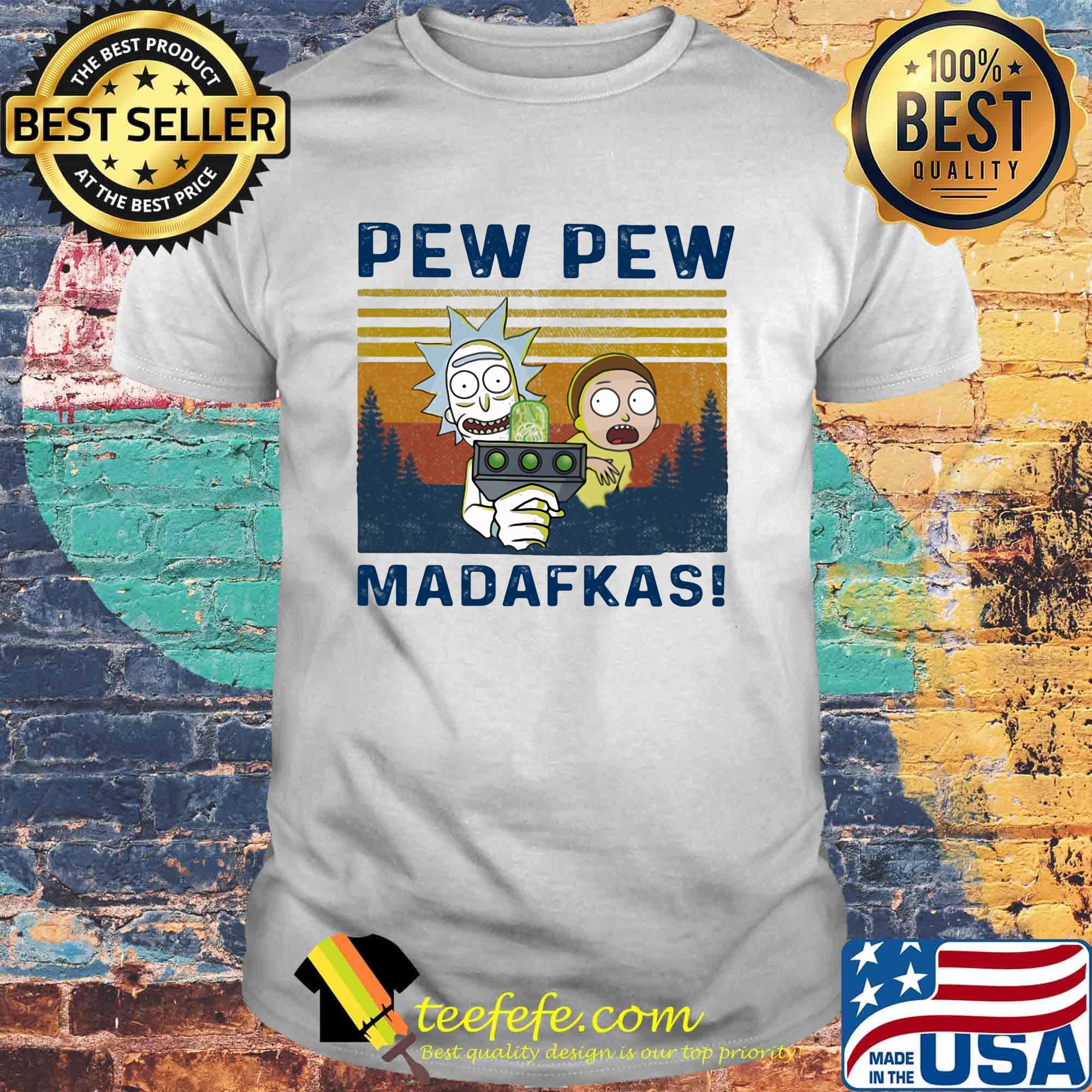Rick and morty pew pew madafakas vintage retro shirt Rick and morty pew pew madafakas vintage retro shirt