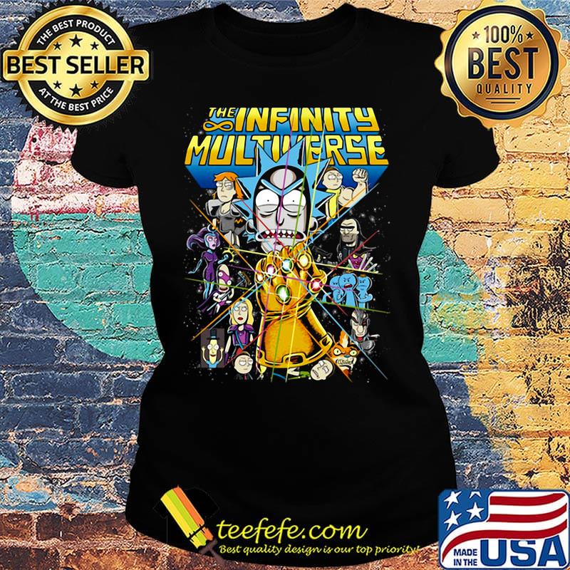 Rick and morty the infinity multiverse s Ladies tee Rick and morty the infinity multiverse s Ladies tee