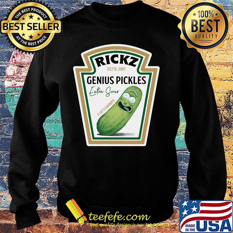 Rick est'd 20117 genius pickles extra sour s Sweater Rick est'd 20117 genius pickles extra sour s Sweater