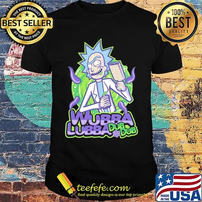 Rick science wubba lubba dub dub shirt