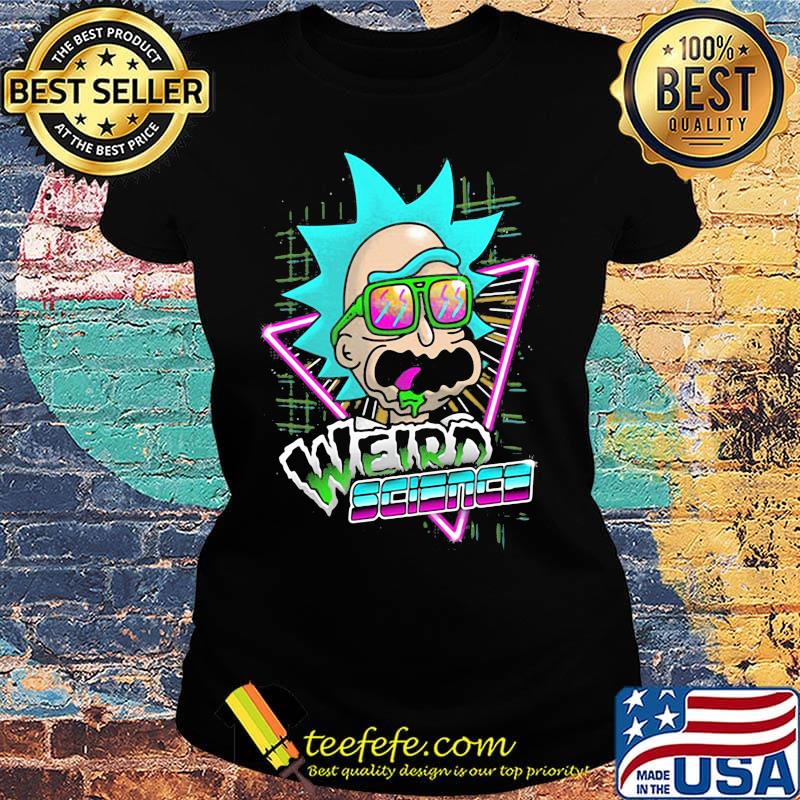 Rick weird science color s Ladies tee Rick weird science color s Ladies tee