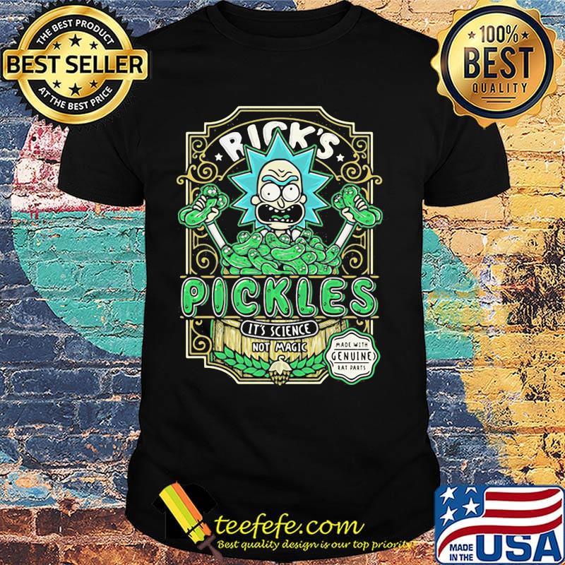 Rick’s pickles it’s science not magic shirt
