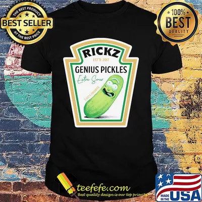 Rickz est 2017 genius pickles extra sour shirt