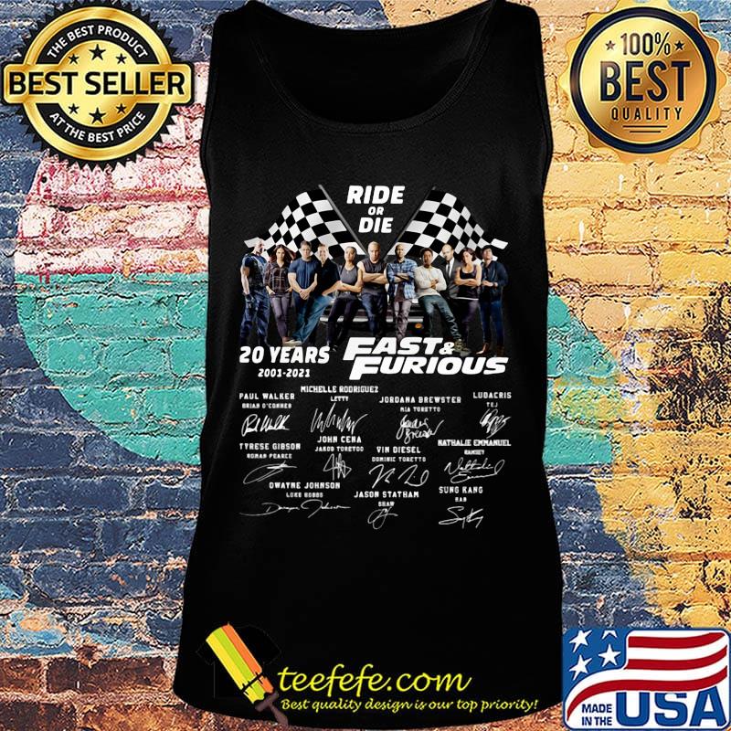 Ride or die 20 years 2001 2021 fast and furious characters signatures s Tank top Ride or die 20 years 2001 2021 fast and furious characters signatures s Tank top