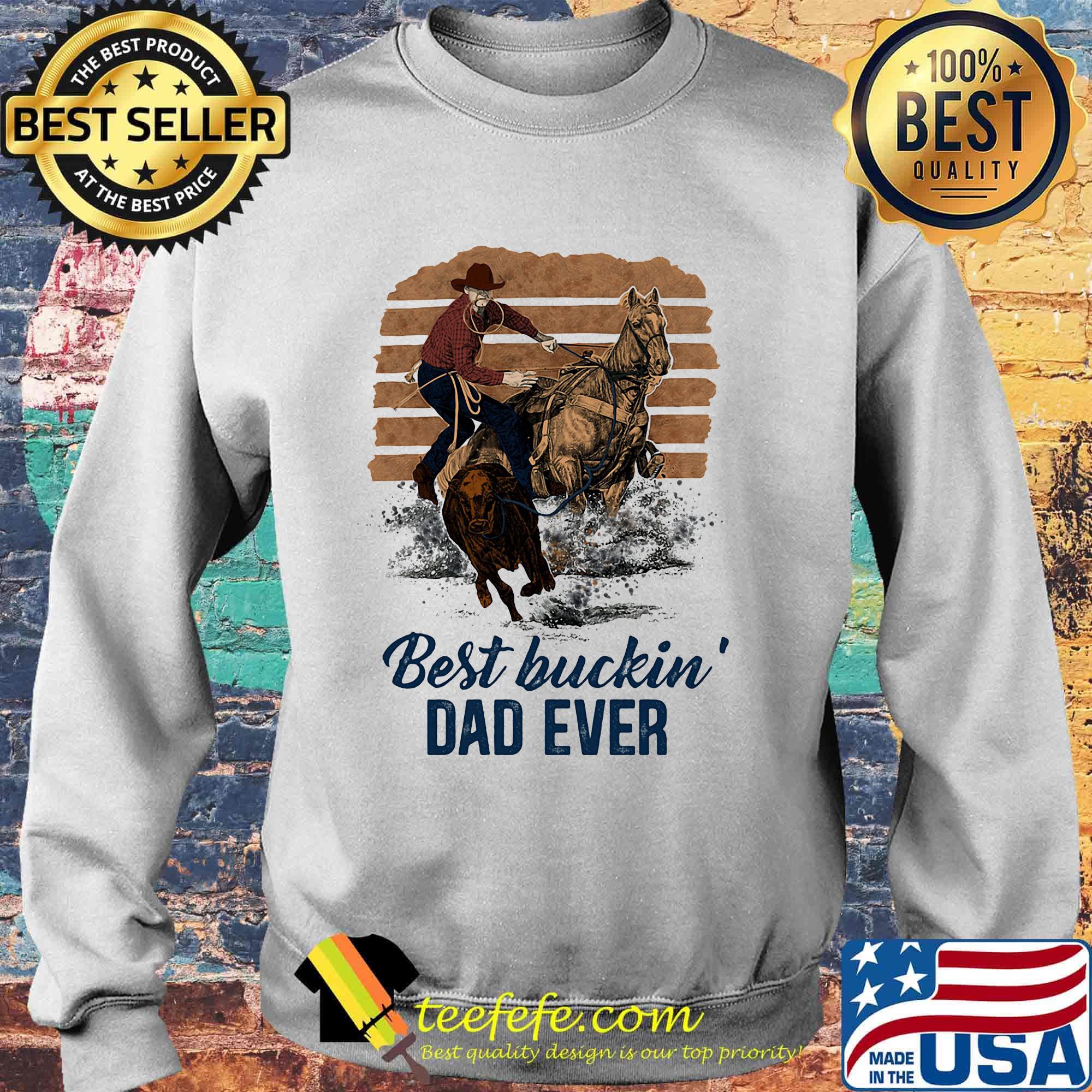 Riding horse best buckin dad ever vintage s Sweater Riding horse best buckin dad ever vintage s Sweater