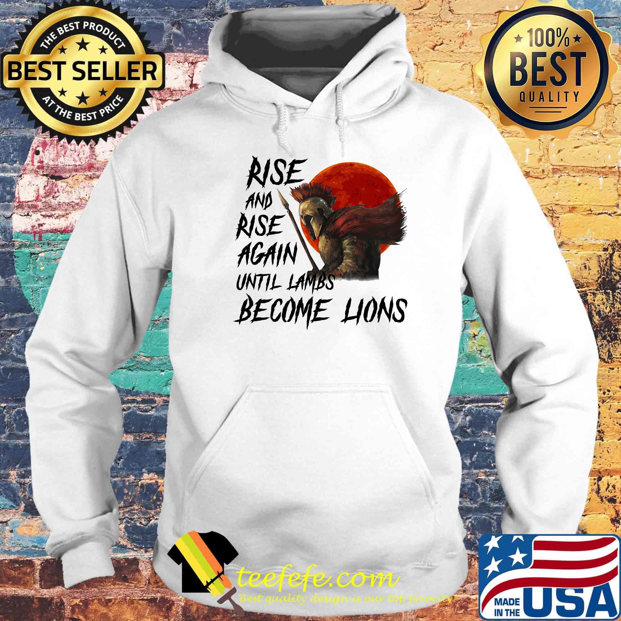 Rise And Rise Again Autill Lambs Become Lions Shirt Hoodie Rise And Rise Again Autill Lambs Become Lions Shirt Hoodie