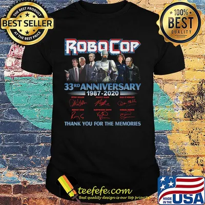 Robocop 33rd anniversary 1987 2020 thank you for the memories signatures shirt