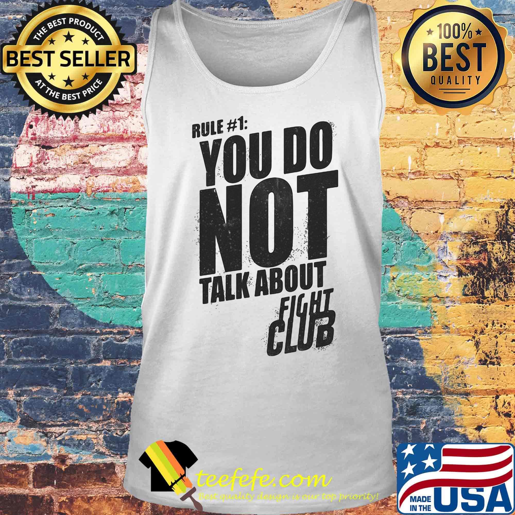 Rule you do not talk about fight club shirtrule you do not talk about fight club s Tank top Rule you do not talk about fight club shirtrule you do not talk about fight club s Tank top