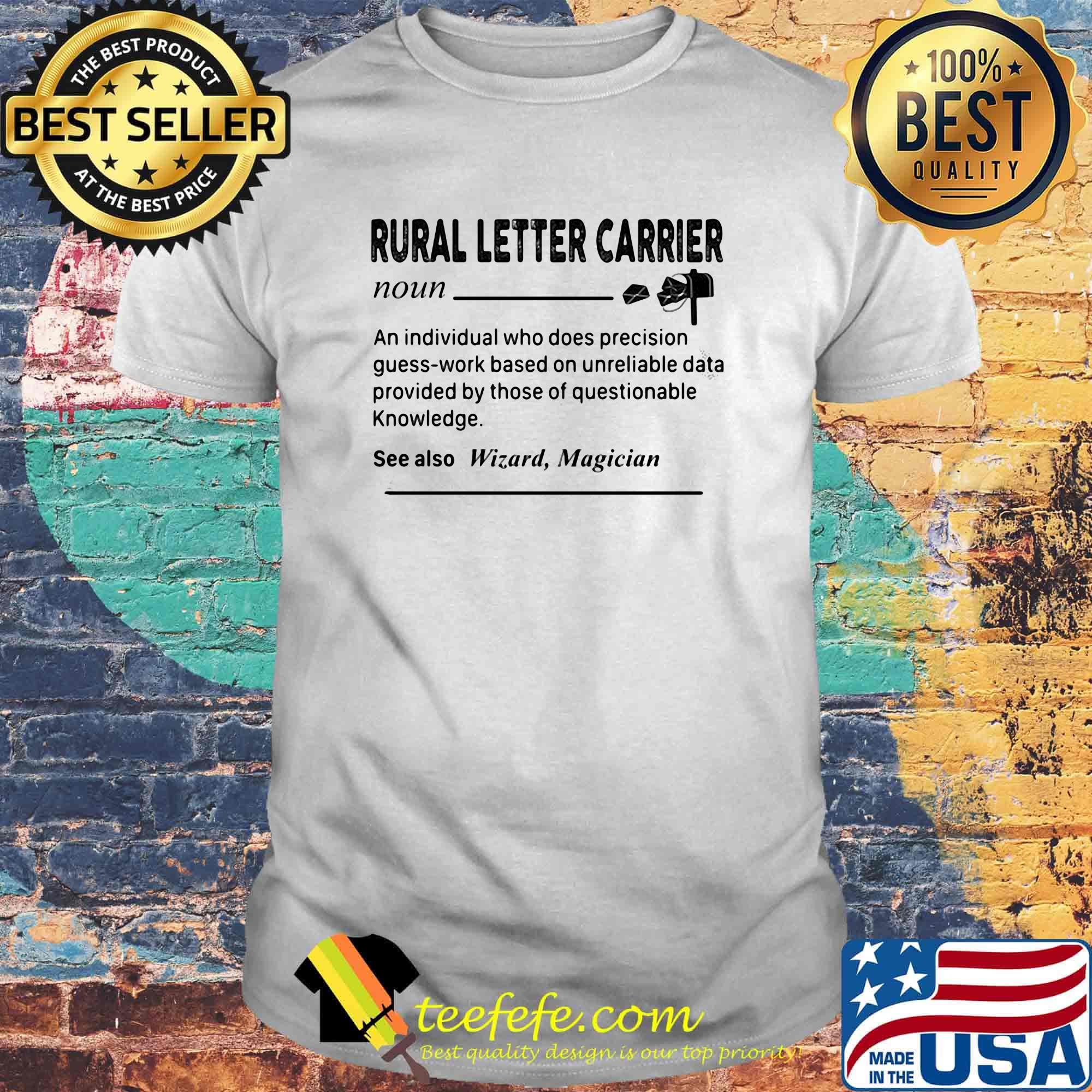 Rural Letter Carrier Noun Shirt