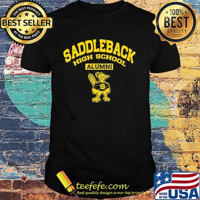 Saddleback high school alumni shirt