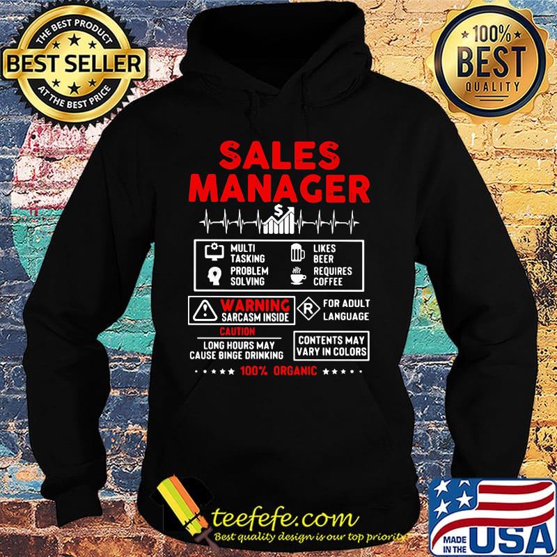 Sales manager multi tasking problem solving like beer requires coffee warning sarcasm inside 100% organic stars s Hoodie Sales manager multi tasking problem solving like beer requires coffee warning sarcasm inside 100% organic stars s Hoodie