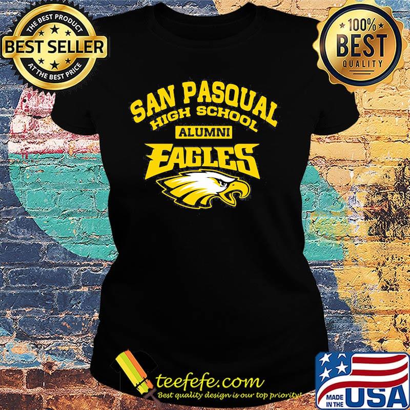 San pasqual high school alumni eagles s Ladies tee San pasqual high school alumni eagles s Ladies tee