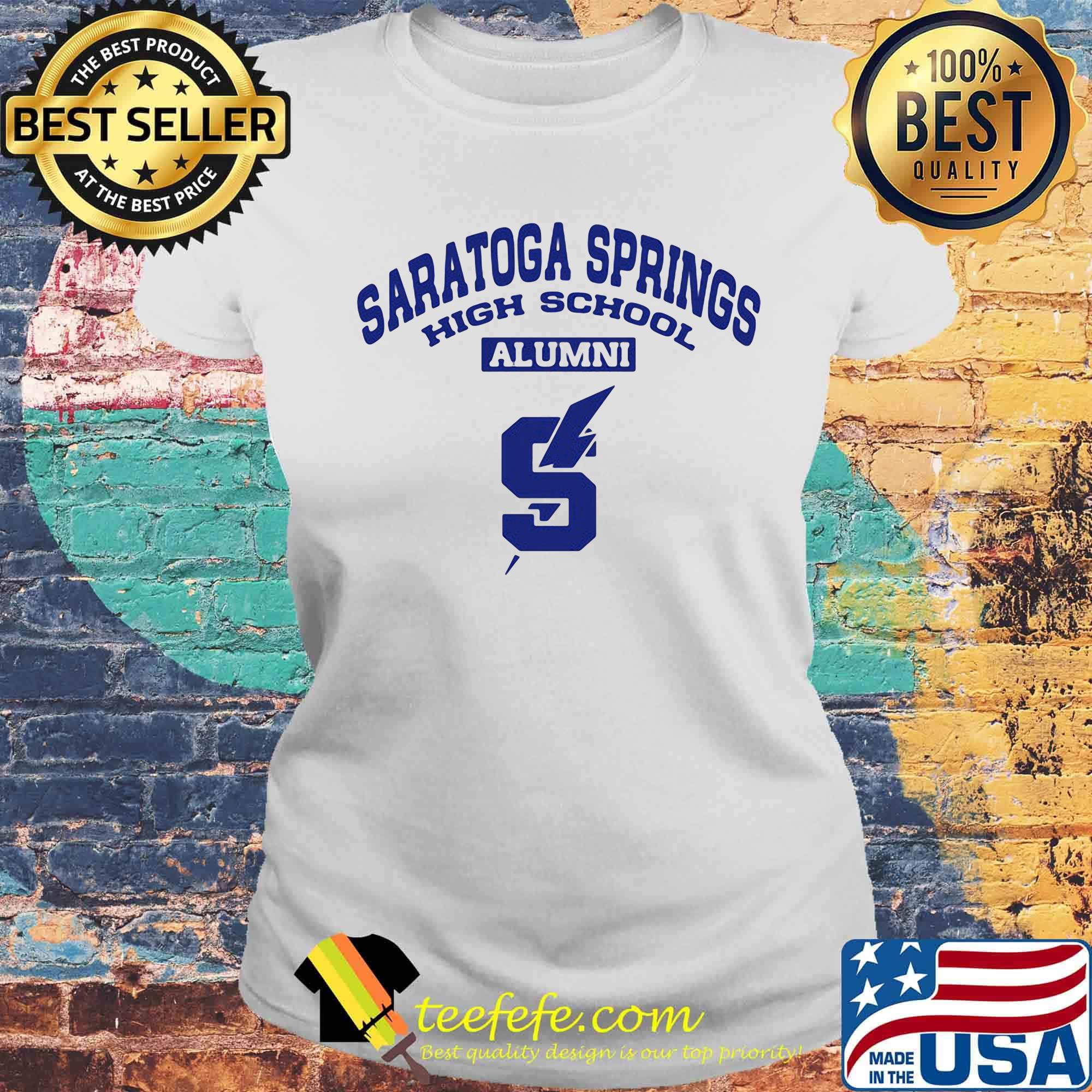 Saratoga springs high school alumni s Laides tee Saratoga springs high school alumni s Laides tee