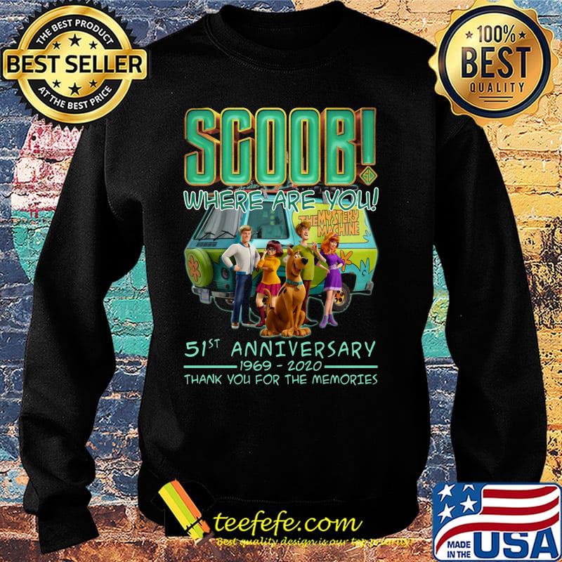 Scoob where are you 51st anniversary 1969 2020 thank you for the memories s Sweater Scoob where are you 51st anniversary 1969 2020 thank you for the memories s Sweater