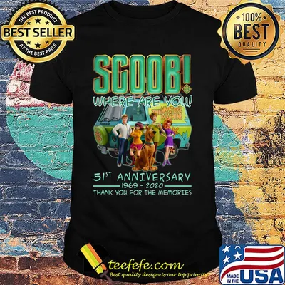 Scoob where are you 51st anniversary 1969 2020 thank you for the memories shirt