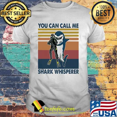 Scuba diving you can call me shark whisperer vintage retro shirt