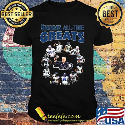 Seattle seahawks all-time great signatures shirt