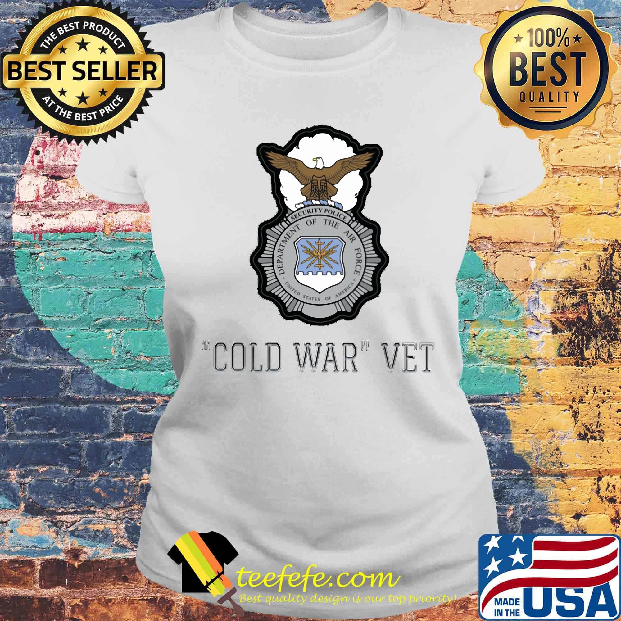 Security police department of the air force cold war vet s Laides tee Security police department of the air force cold war vet s Laides tee