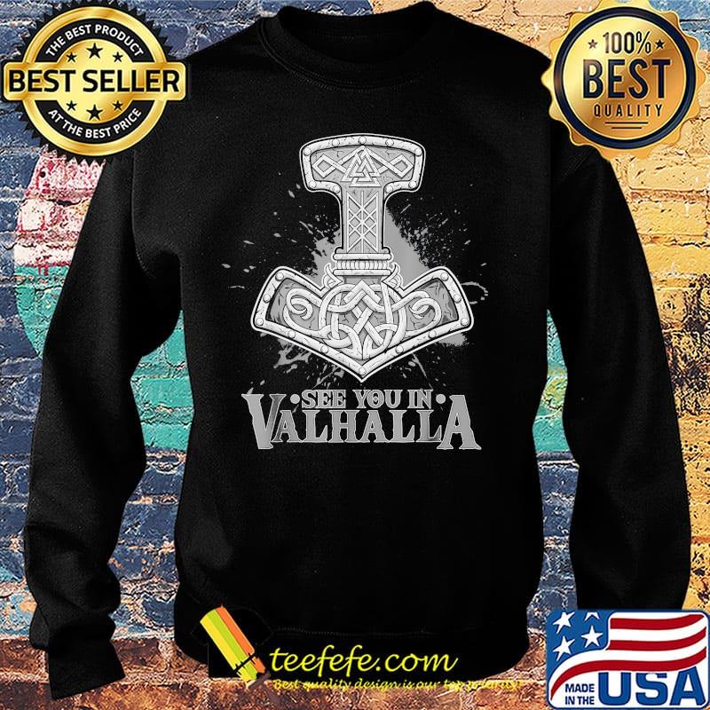 See you in valhlla s Sweater See you in valhlla s Sweater