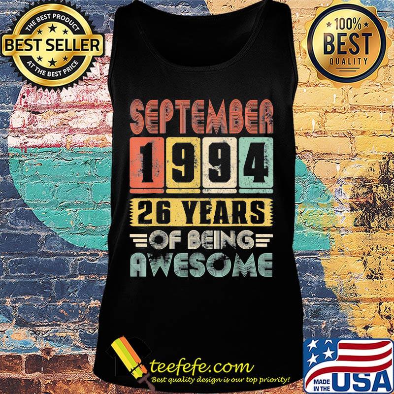 September 1994 26 years of being awesome s Tank top September 1994 26 years of being awesome s Tank top