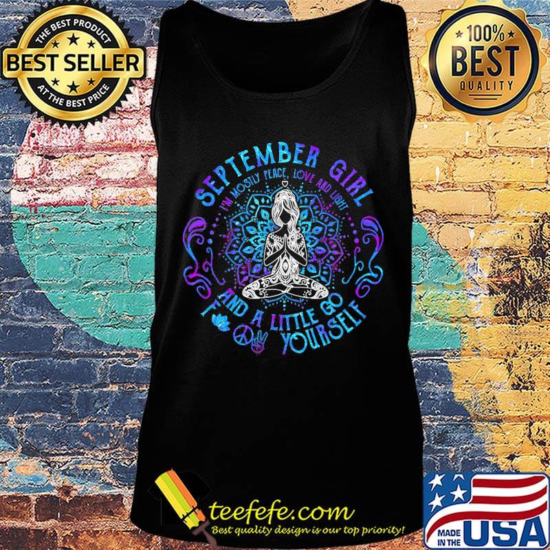 September Girl And A Little Go Yourself Yoga Shirt Tank top September Girl And A Little Go Yourself Yoga Shirt Tank top