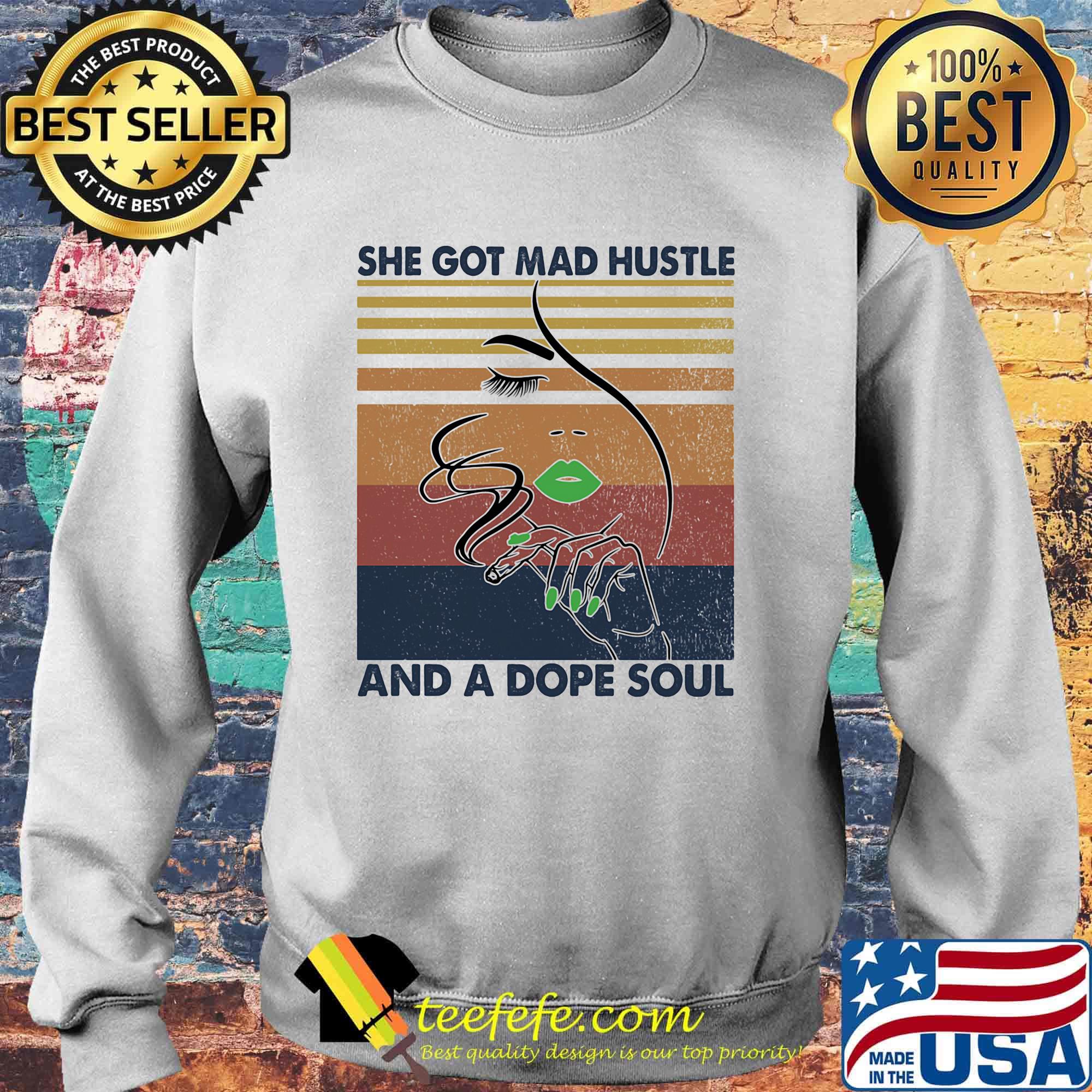She Got Mad Hustle And A Dope Soul Face Hand Vintage Retro Shirt Sweater She Got Mad Hustle And A Dope Soul Face Hand Vintage Retro Shirt Sweater