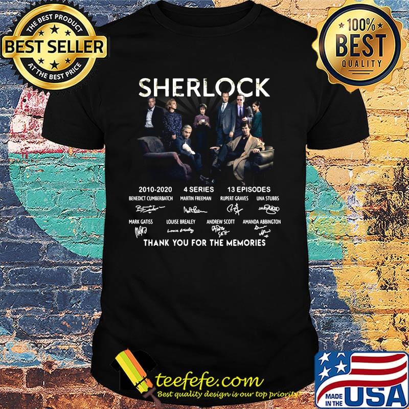 Sherlock 2010-2020 4 series 13 episodes thank you for the memories signature shirt