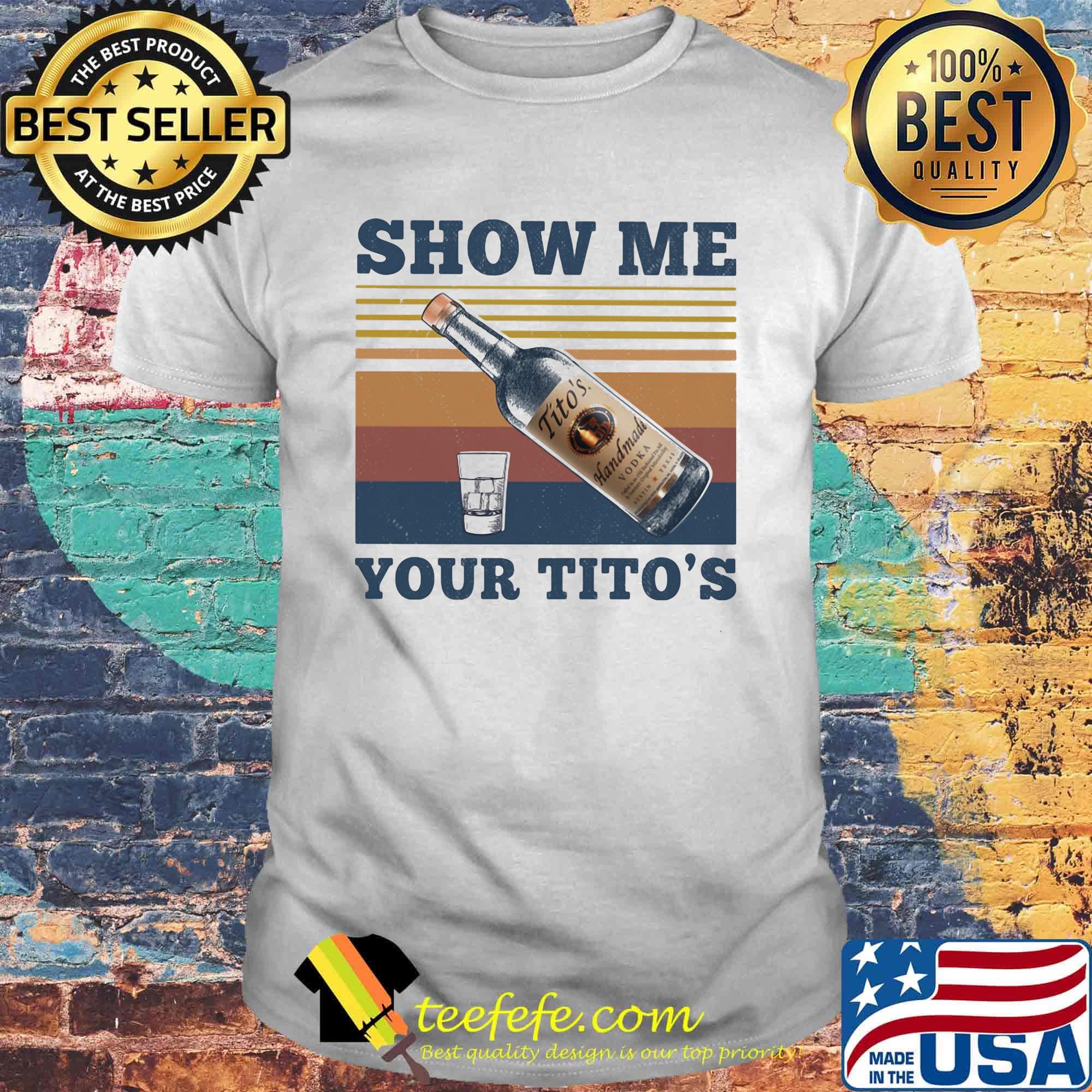 Show me your tito's vintage retro shirt