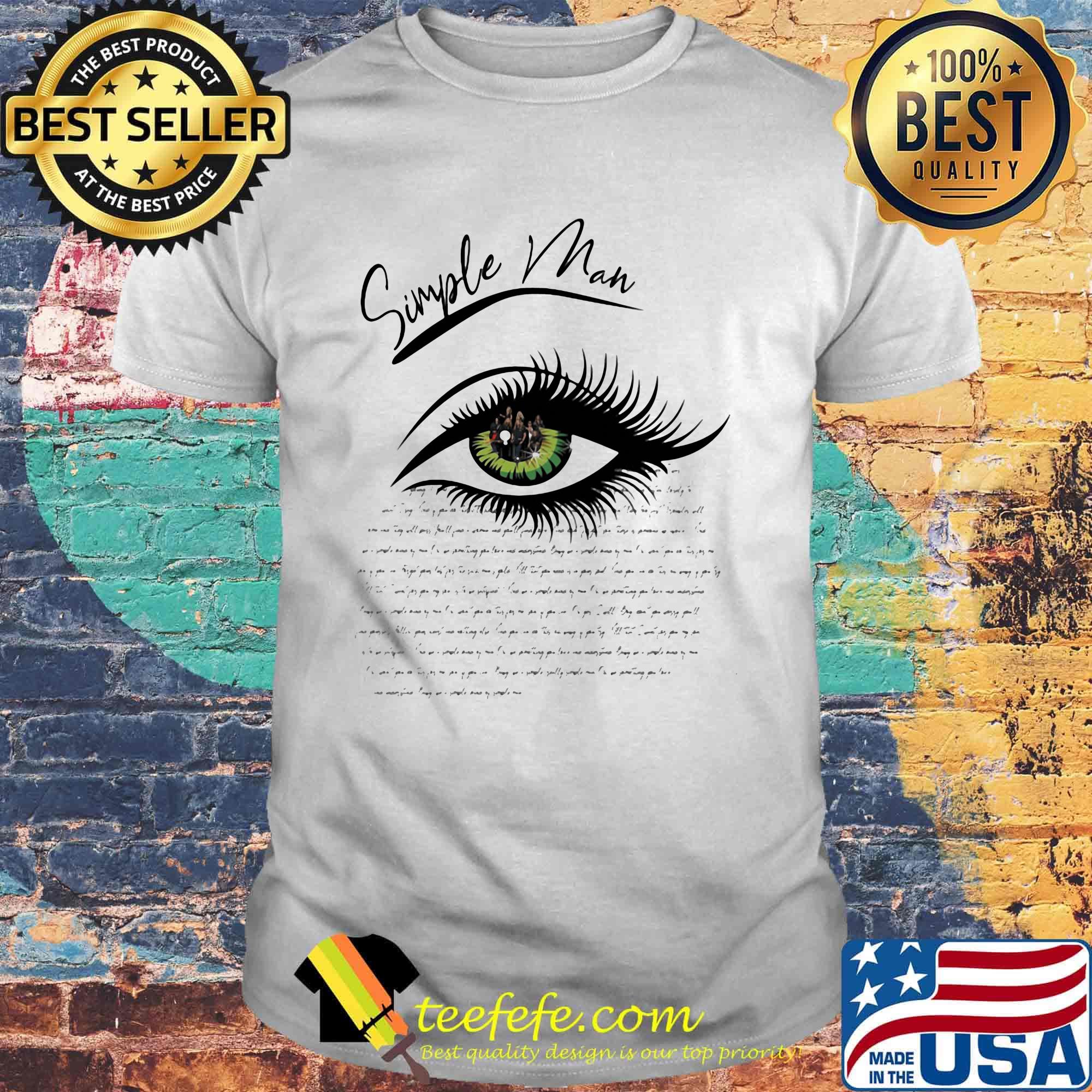 Simple man lynyrd skynyrd eyes shirt